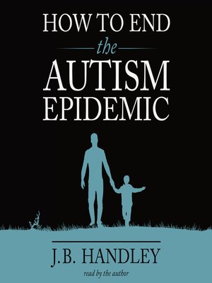 cover image of How to End the Autism Epidemic
